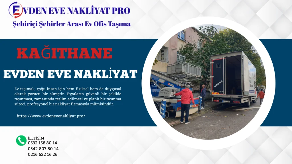 kağıthane evden eve nakliyat